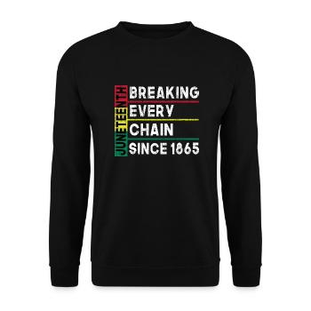 JuneTeenth Briser toutes les chaînes depuis 1865 - Sweat-shirt Unisexe - noir - Devant - Alina (178cm) & Michal (187cm)