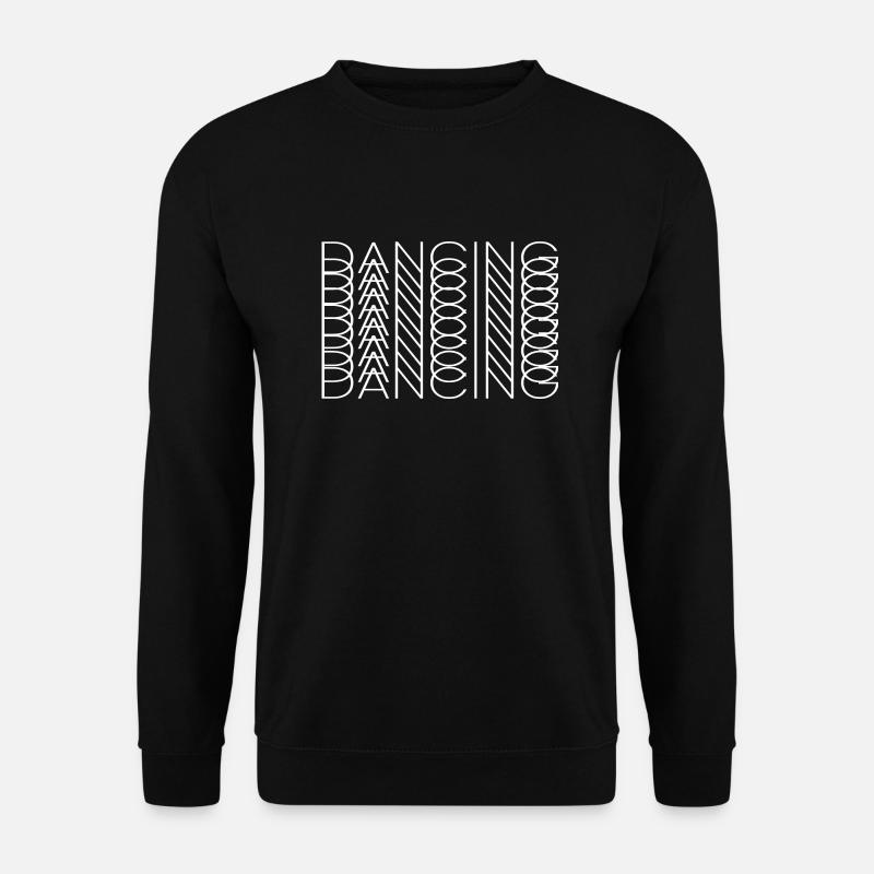 Dancing Dance Music - Unisex Sweatshirt - black