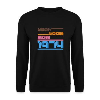 Vintage 1974 Shirt Retro yes Boom Wow - Unisex Sweatshirt - black - Front - Alina (178cm) & Michal (187cm)