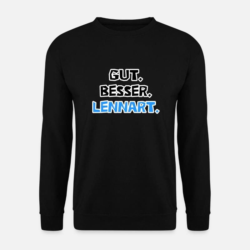 Gut. Besser. Lennart. - Unisex Pullover - Schwarz