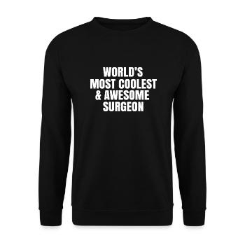 World's most coolest and awesome surgeon - Unisex Sweatshirt - black - Front - Alina (178cm) & Michal (187cm)
