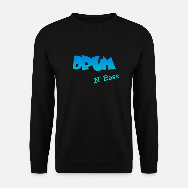 Drum n Bass - Unisex Pullover - Schwarz