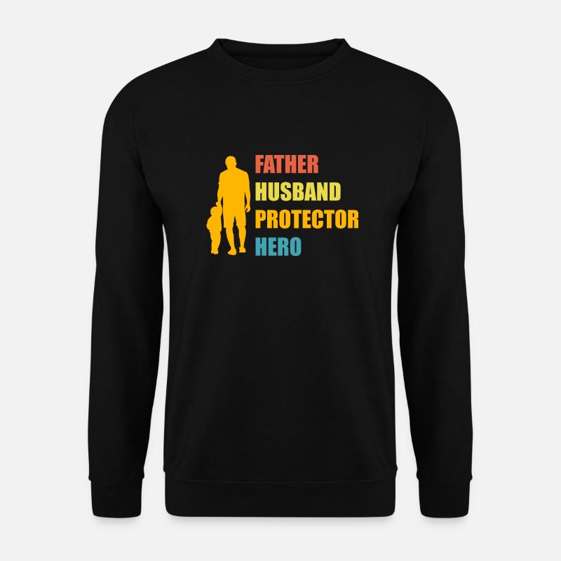 Vater, Ehemann, Beschützer, Held - Unisex Pullover - Schwarz