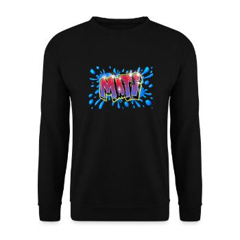 Mati graffiti printable on everything - Unisex Sweatshirt - black - Front - Alina (178cm) & Michal (187cm)