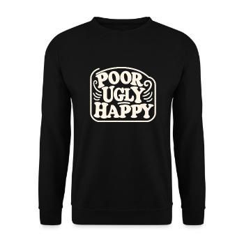 Poor Ugly Happy 6 - Unisex Pullover - Schwarz - Vorne - Alina (178cm) & Michal (187cm)