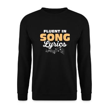 Fluent In Song Lyrics Singing Singer - Unisex Pullover - Schwarz - Vorne - Alina (178cm) & Michal (187cm)