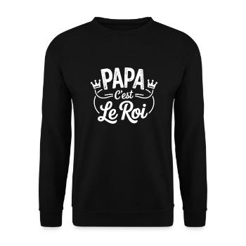 Papa c'est le roi - Sweat-shirt Unisexe - noir - Devant - Alina (178cm) & Michal (187cm)
