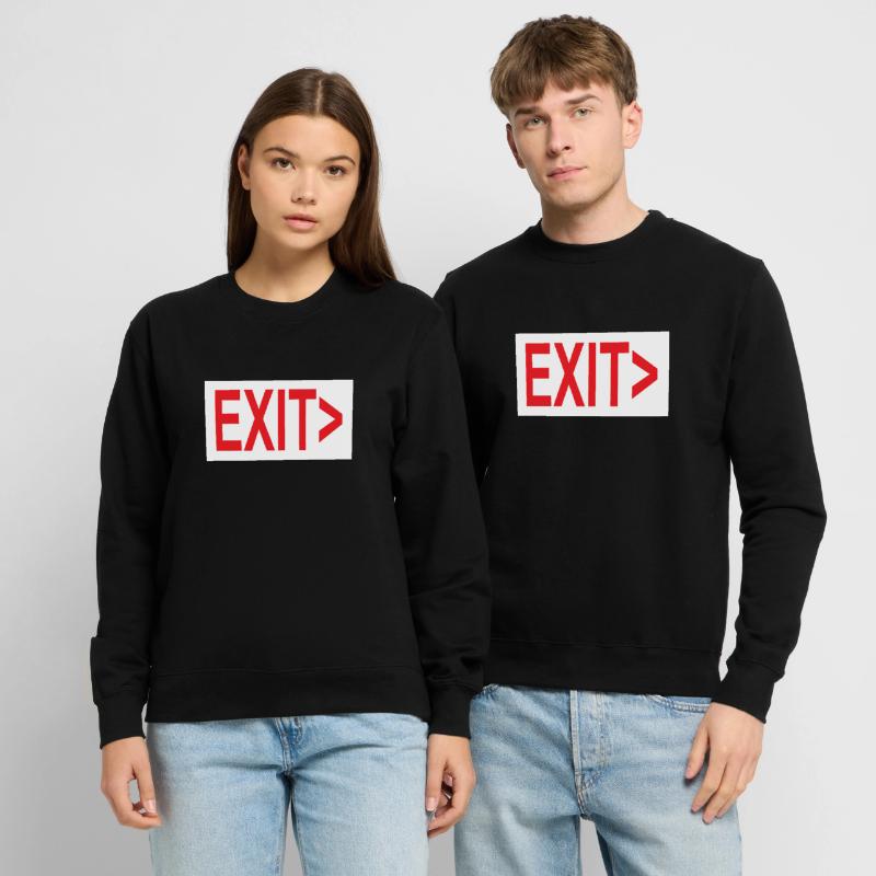 Exit / Exit / Emergency Exit Unisex Sweatshirt