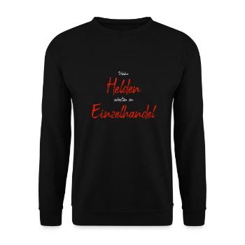 Einzelhandel Arbeit Helden Kollegen Text Spruch - Unisex Pullover - Schwarz - Vorne - Alina (178cm) & Michal (187cm)
