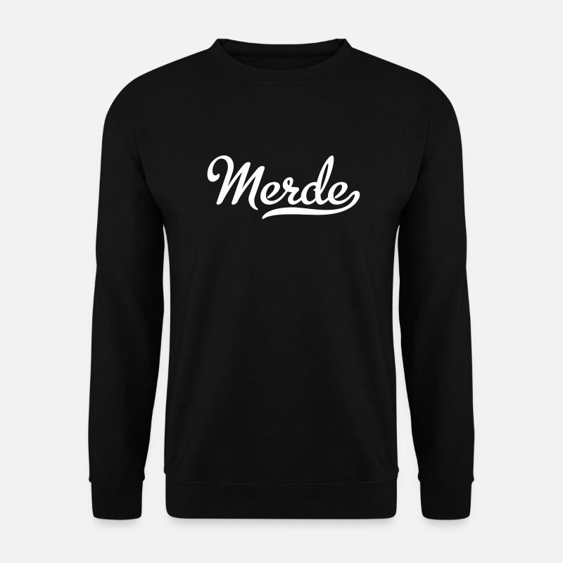 Merde - Unisex Pullover - Schwarz