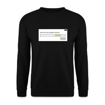 brain.exe stopped working saying brain brain .exe - Unisex Sweatshirt - black - Front - Alina (178cm) & Michal (187cm)