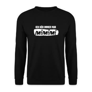 MiMiMi Statement Lustiges Geschenk - Unisex Pullover - Schwarz - Vorne - Alina (178cm) & Michal (187cm)