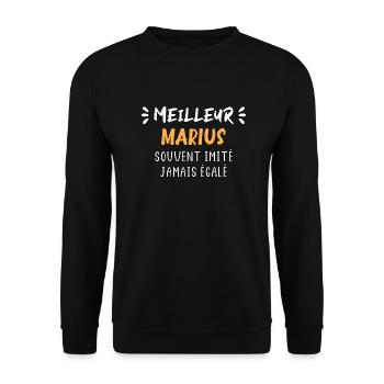 Souvent imité jamais égalé meilleur marius - Sweat-shirt Unisexe - noir - Devant - Alina (178cm) & Michal (187cm)