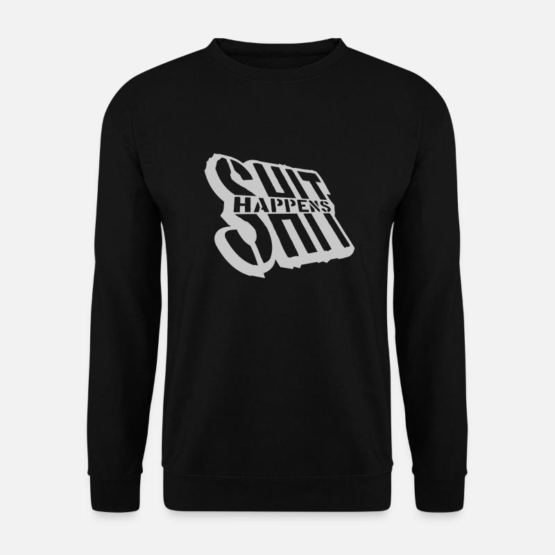Witz Shit happens Humor - Unisex Pullover - Schwarz