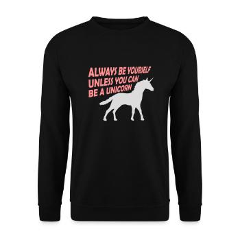 always be yourself unicorn - Unisex Pullover - Schwarz - Vorne - Alina (178cm) & Michal (187cm)
