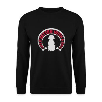 better with a dog - Unisex Sweatshirt - black - Front - Alina (178cm) & Michal (187cm)
