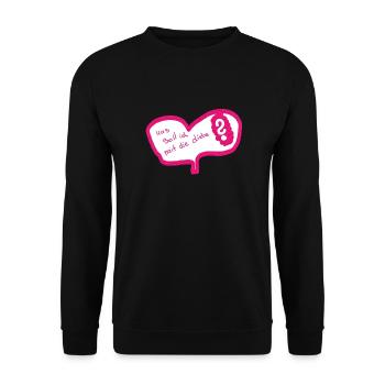 Was soll ich mit liebe von Iza Fabian Shirt Shop - Unisex Pullover - Schwarz - Vorne - Alina (178cm) & Michal (187cm)