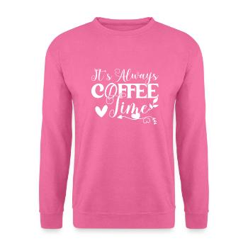 Ses cadeaux toujours Coffee Time Coffee Lover - Sweat-shirt Unisexe - rose - Devant