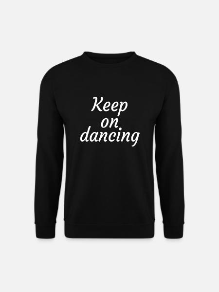 Dancing Dance Music - Unisex Sweatshirt - black