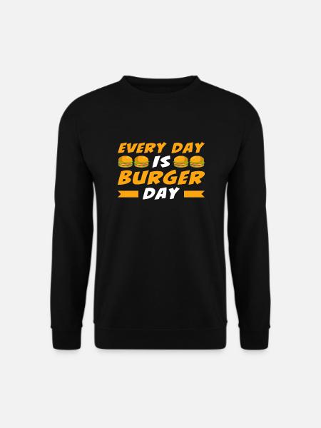 Every Day is Burger Day - Unisex Sweatshirt - black