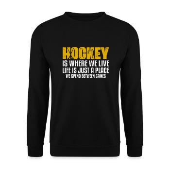 Hockey Is Where We Live Field Hockey Player - Unisex Pullover - Schwarz - Vorne - Alina (178cm) & Michal (187cm)