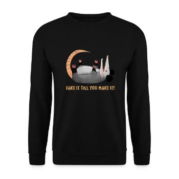 Faites semblant jusqu’à ce que vous y arriviez - Opossum - Sweat-shirt Unisexe - noir - Devant - Alina (178cm) & Michal (187cm)
