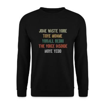 JONE WASTE YORE TOYE MONME YORALL REDIII THE VOICE - Unisex Pullover - Schwarz - Vorne - Alina (178cm) & Michal (187cm)