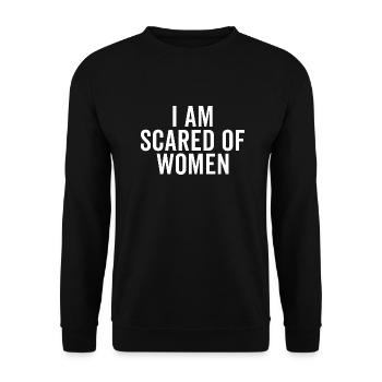 Lustige Aufschrift " Ich habe Angst vor Frauen " - Unisex Pullover - Schwarz - Vorne - Alina (178cm) & Michal (187cm)