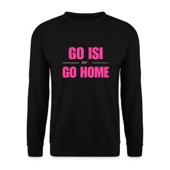 Go Isi or Go Home Pink - Unisex Sweatshirt - black - Front - Alina (178cm) & Michal (187cm)