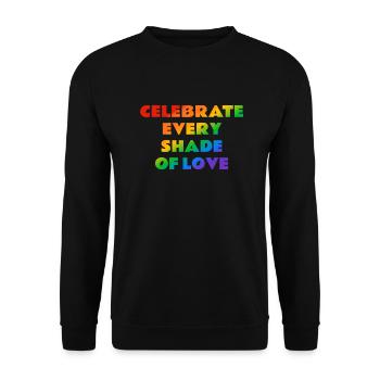 Celebrate Every Shade of Love Regenbogentext - Unisex Pullover - Schwarz - Vorne - Alina (178cm) & Michal (187cm)