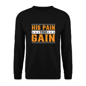 His Pain Your Gain 3 - Unisex Pullover - Schwarz - Vorne - Alina (178cm) & Michal (187cm)