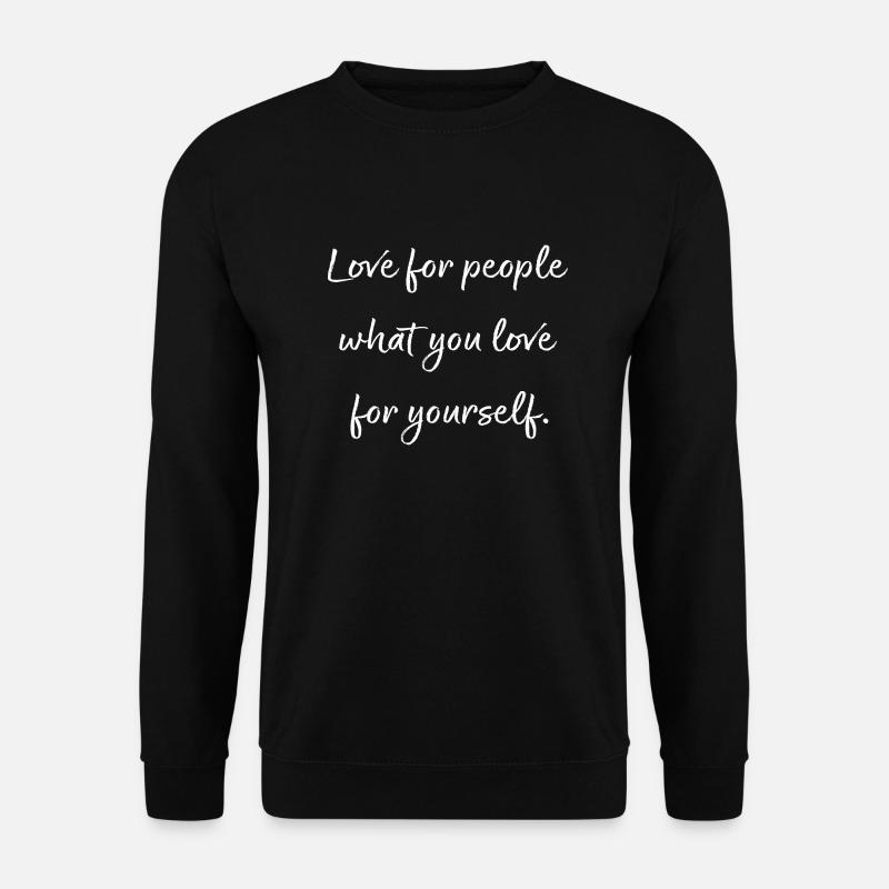 Aimez pour les gens... - Sweat-shirt Unisexe - noir