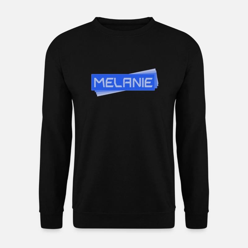 Melanie as MELANIE - Unisex Sweatshirt - black
