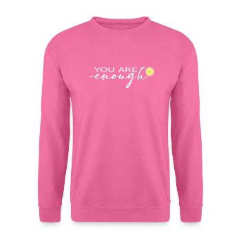Positive Vibes – Du bist genug! - Unisex Pullover - Pink - Vorne