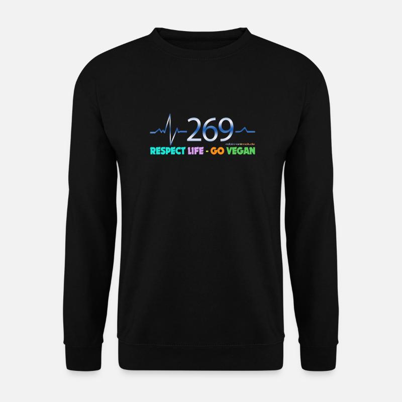 269 RESPECT LIFE - Unisex Pullover - Schwarz
