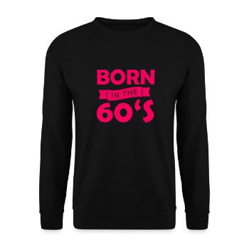 Années 60 Années 1960-1970 Naissance - Sweat-shirt Unisexe - noir - Devant - Alina (178cm) & Michal (187cm)