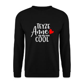 Teyze Anne Gibi Ama Daha Cool Turkish Aunt Love - Unisex Sweatshirt - black - Front - Alina (178cm) & Michal (187cm)