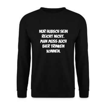 Bier Trinken und Hübsch sein - Unisex Pullover - Schwarz - Vorne - Alina (178cm) & Michal (187cm)