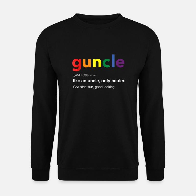 Gay Regenbogen CSD Guncle Spruch LGBTQ Loveparade - Unisex Pullover - Schwarz