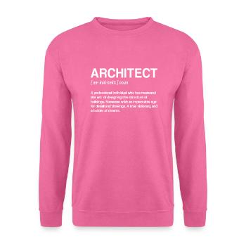 Architekt Kunst Architektur Designer - Unisex Pullover - Pink - Vorne