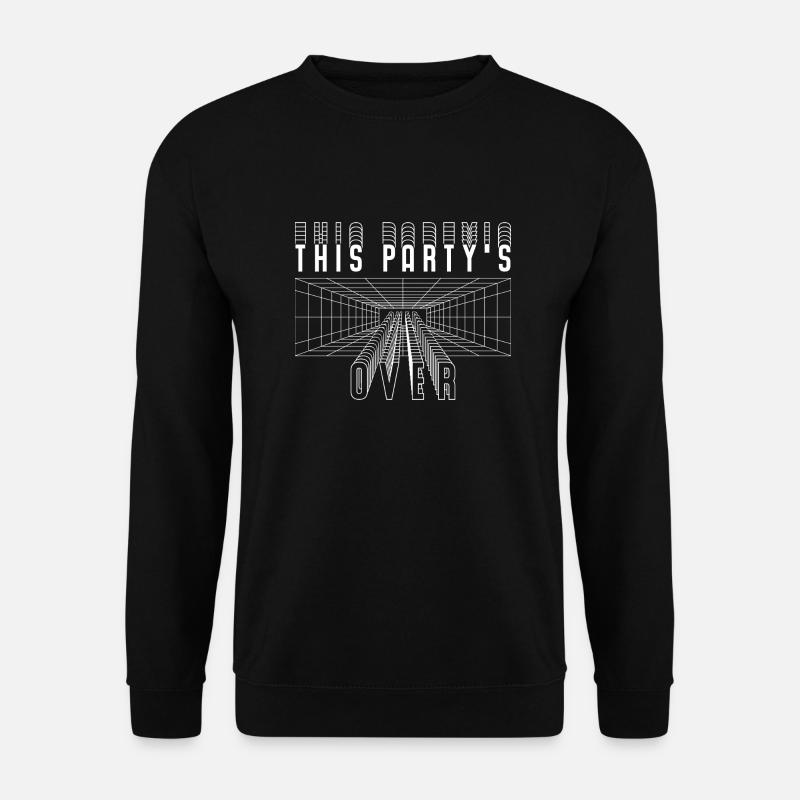 This Party`s over Streetwaer - Unisex Pullover - Schwarz