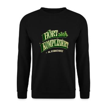 becher morgen statement frühaufsteher montag - Unisex Pullover - Schwarz - Vorne - Alina (178cm) & Michal (187cm)