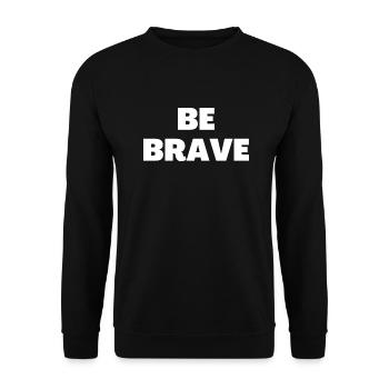 Sei mutig - Christliche Zitate - Unisex Pullover - Schwarz - Vorne - Alina (178cm) & Michal (187cm)