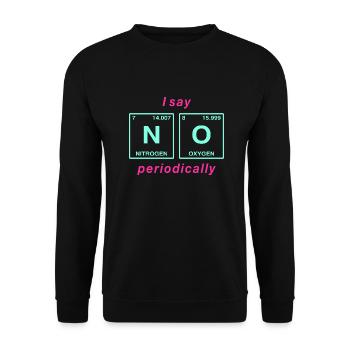 Je dis NON peropdiquement - ne soyez pas un béni-oui-oui! - Sweat-shirt Unisexe - noir - Devant - Alina (178cm) & Michal (187cm)