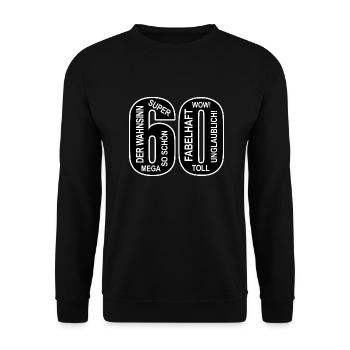 60. Geburtstag Wow Fabelhaft Lustiges Motiv - Unisex Pullover - Schwarz - Vorne - Alina (178cm) & Michal (187cm)