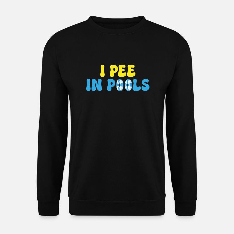 I pee in pools - Unisex Sweatshirt - black