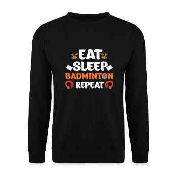 Manger dormir Badminton Répéter le sport - Sweat-shirt Unisexe - noir - Devant - Alina (178cm) & Michal (187cm)