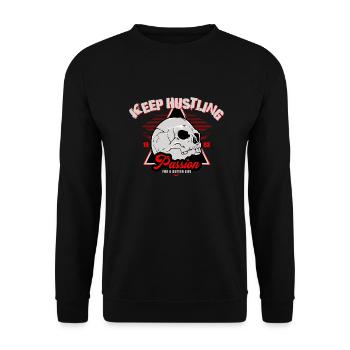 Keep Hustling - Passion - For a better Life - Unisex Pullover - Schwarz - Vorne - Alina (178cm) & Michal (187cm)