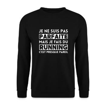 Je ne suis pas parfaite mais je fais du running - Sweat-shirt Unisexe - noir - Devant - Alina (178cm) & Michal (187cm)