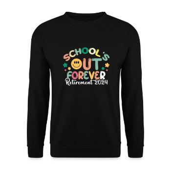 School's Out Forever Retired Teacher Gifts - Unisex Pullover - Schwarz - Vorne - Alina (178cm) & Michal (187cm)